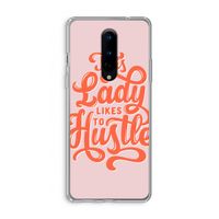 Hustle Lady: OnePlus 8 Transparant Hoesje