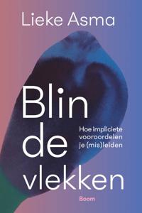 Blinde vlekken - Lieke Asma - ebook