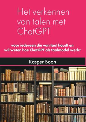 Het verkennen van talen met ChatGPT (Paperback)