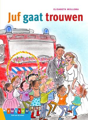 Juf gaat trouwen (Hardback)