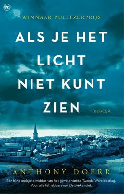 Als je het licht niet kunt zien (Hardback)