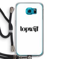 Topwijf Wit: Samsung Galaxy S6 Transparant Hoesje met koord
