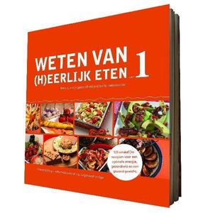 Weten van (h)eerlijk eten 1