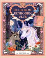De geheime eenhoornclub (Hardback)