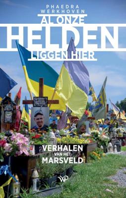 Al onze helden liggen hier (Paperback)
