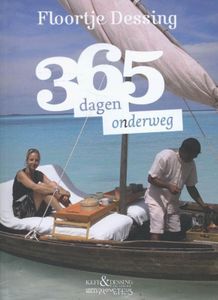 Reisinspiratieboek - Reisverhaal 365 dagen onderweg | Floortje Dessing