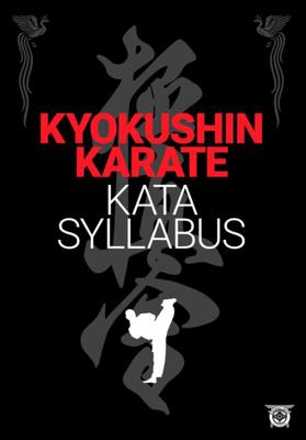 Kyokushin karate- Kata Syllabus (Paperback)