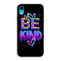 Be Kind: iPhone XR Biologisch afbreekbaar hoesje
