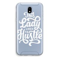 Hustle Lady: Samsung Galaxy J5 (2017) Transparant Hoesje