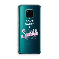Sparkle quote: Huawei Mate 20 Pro Transparant Hoesje