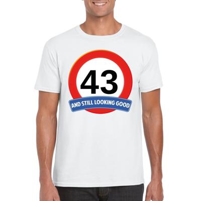 43 jaar and still looking good - t-shirt verkeersbord print - wit - heren - verjaardag
