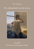 De schoonheid van de troost (Paperback)