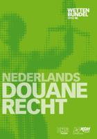Nederlands Douanerecht (Paperback)