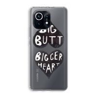 Big butt bigger heart: Xiaomi Mi 11 Transparant Hoesje