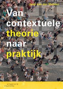 Van contextuele theorie naar praktijk (Paperback)