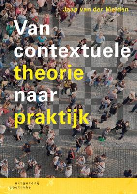 Van contextuele theorie naar praktijk (Paperback)