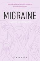 Migraine in vraag en antwoord (Paperback) Migraine in vraag en antwoord (Paperback)