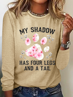 Funny Dog My Shadow Has Four Legs And A Tail Casual Long Sleeve Shirt - thumbnail