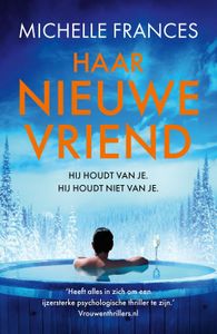 Haar nieuwe vriend - Michelle Frances - ebook