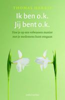 Ik ben o.k., jij bent o.k. - Thomas A. Harris - ebook