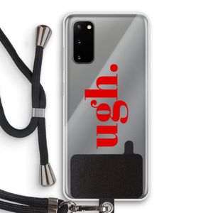 Ugh: Samsung Galaxy S20 Transparant Hoesje met koord