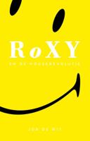 Roxy en de house revolutie (Paperback)