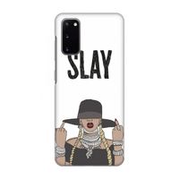Slay All Day: Volledig geprint Samsung Galaxy S20 Hoesje