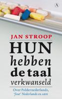 Hun hebben de taal verkwanseld (Paperback)