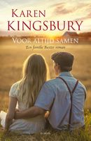 Voor altijd samen - Karen Kingsbury - ebook