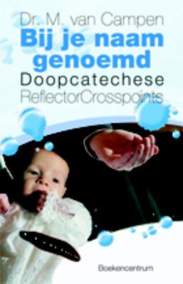 Bij je naam genoemd (Paperback)