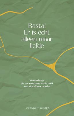 Basta! Er is echt alleen maar liefde (Paperback)