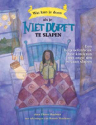 Wat kun je doen als je niet durft te gaan slapen (Paperback)