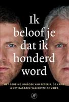 Ik beloof je dat ik honderd word Ik beloof je dat ik honderd word