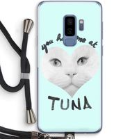You had me at tuna: Samsung Galaxy S9 Plus Transparant Hoesje met koord