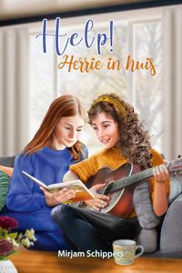 Help! Herrie in huis - Mirjam Schippers - ebook