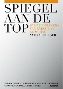 Spiegel aan de top - Yvonne Burger - ebook