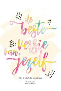 De beste versie van jezelf (Paperback)