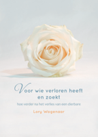 Voor wie verloren heeft en zoekt (Paperback)