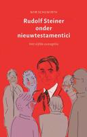 Rudolf Steiner onder nieuwtestamentici (Paperback)