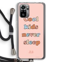 Cool Kids Never Sleep: Xiaomi Redmi Note 10S Transparant Hoesje met koord