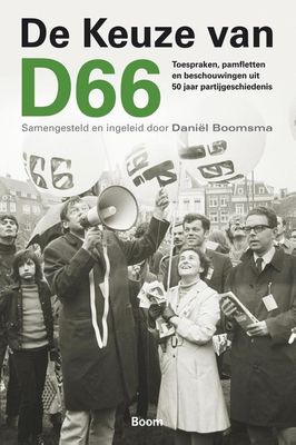 De keuze van D66 - - ebook