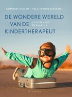 De wondere wereld van de kindertherapeut (Paperback)