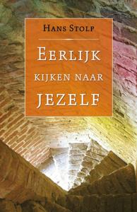 Eerlijk kijken naar jezelf (Hardback)