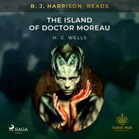 B.J. Harrison Reads The Island of Doctor Moreau