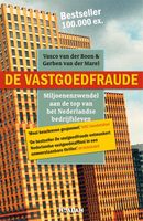 De vastgoedfraude - Vasco van der Boon, Gerben van der Marel - ebook