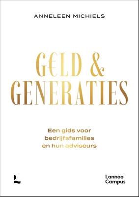 Geld en generaties - Anneleen Michiels - ebook