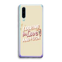 Pizza is the answer: Huawei P30 Transparant Hoesje