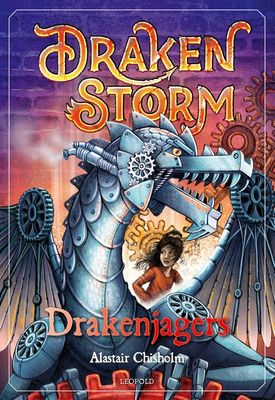 Drakenjagers - Alastair Chisholm - ebook