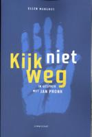 Kijk niet weg (Paperback)