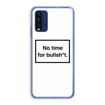 No time: Xiaomi Redmi 9T Transparant Hoesje